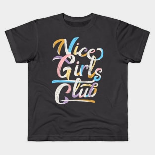 Nice Girls Club - Dark Bases Kids T-Shirt